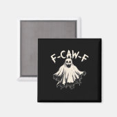F-Caw-F おもしろい ユーモア クール おしゃれ マグネット (正面/裏面)