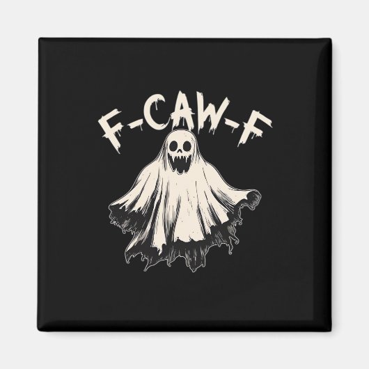 F-Caw-F おもしろい ユーモア クール おしゃれ マグネット (正面)