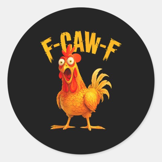 F Caw F おんどり 楽しい 鳥 Fcawf ニワトリのささやき ラウンドシール (正面)