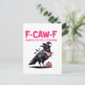 F-Caw-F がん 私はまだ立ち尽くしている乳がん インビテーションポストカード (スタンド正面)