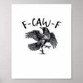 F Caw F エッセンシャル クラシック アート ポスター (正面)