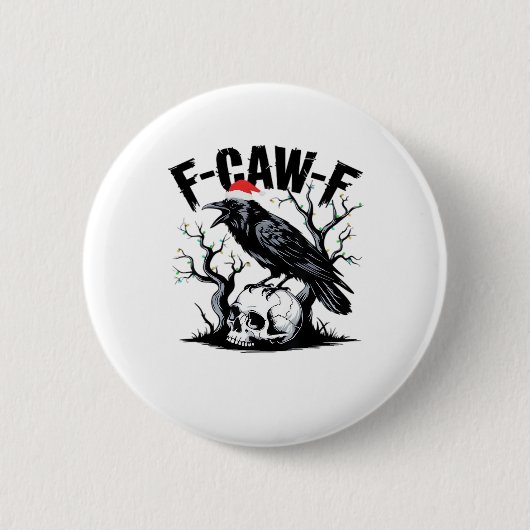 F-Caw-F エッセンシャル・ジョーク 缶バッジ (正面)