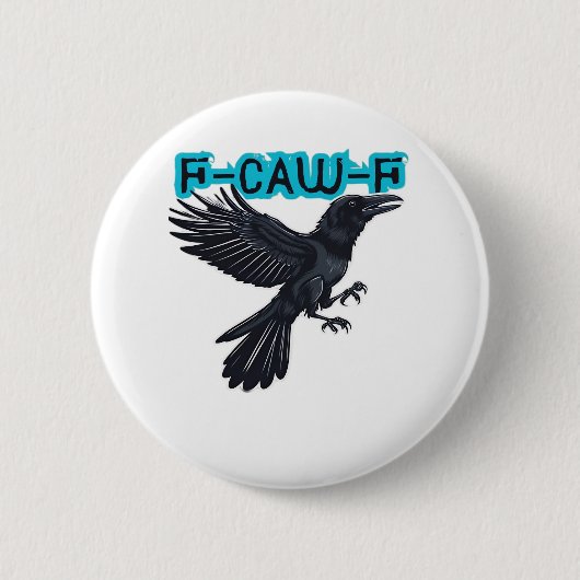 F Caw F カジュアルスタイル 缶バッジ (正面)