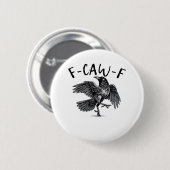 F Caw F カラスのレトロクラシックデザイン 缶バッジ (正面&裏面)