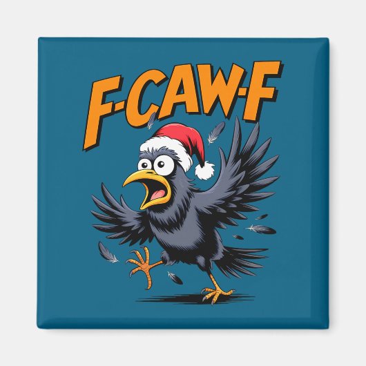 F-caw-f カラスの引用 Meme - 楽しいクリスマスのワタリガラス 幽霊 マグネット (正面)
