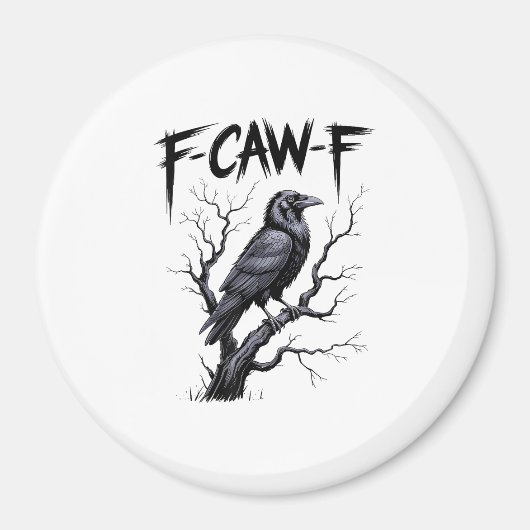 F-Caw-F カラスの面白いデザイン ハロウィン マグネット (正面)