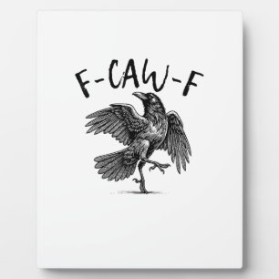 F-Caw-F カラスの面白コミカルデザイン ハロウィン 気軽なファッション フォトプラーク