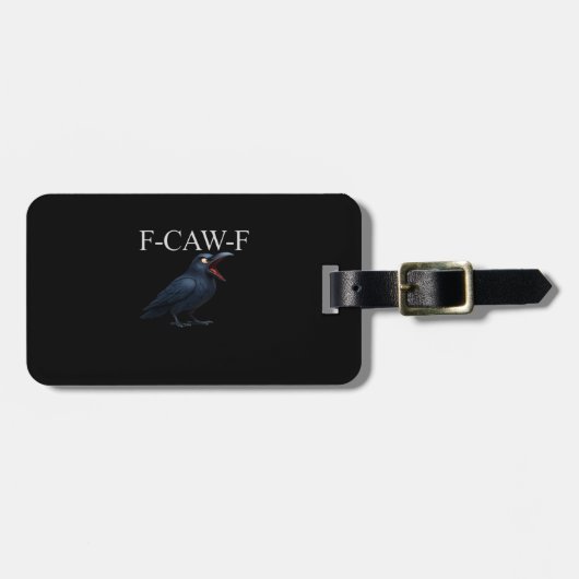 F-Caw-F カラス おもしろカラス F-Caw-F ギア クール ユニーク ラゲッジタグ (正面横)