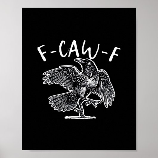 F-Caw-F カラス ゴシック ユーモア おもしろ ポスター (正面)