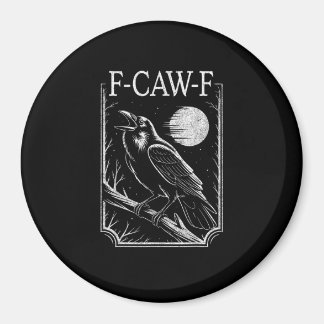 F-Caw-F カラス ミニマル - レトロゴシックバード ジョーク レイヴン マグネット