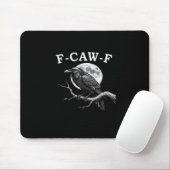 F-Caw-F カラス 楽しいカラス F-Caw-F ギア おしゃれ マウスパッド (マウス)