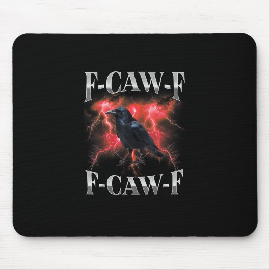 F-Caw-F カラス 鳥 ゴシック ミーム マウスパッド (正面)