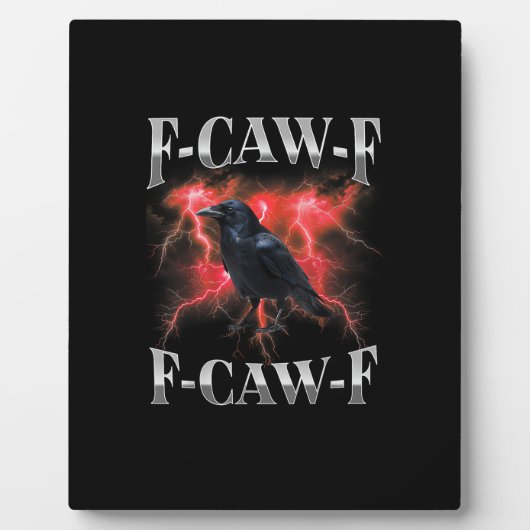 F-Caw-F カラス 鳥 レイヴン ゴシック ミーム フォトプラーク (正面)