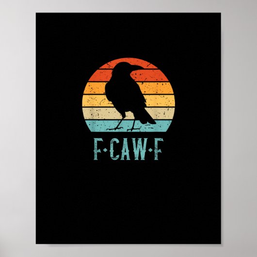 F-Caw-F カラス 鳥 レトロ 日没 ビンテージ F-Caw-F ポスター (正面)