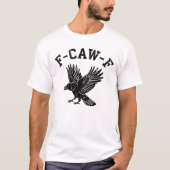 F CAW F カラス Tシャツ (正面)