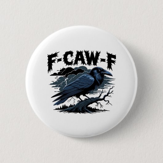 F-Caw-F クラシック クール ユニーク 缶バッジ (正面)