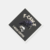 F-Caw-F コーヒーが必要 ワタシのカラス Funny スタンダードカクテルナプキン (角)