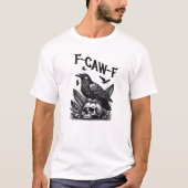 F-CAW-F – ゴシックレイヴンスカルミームダークユーモア Tシャツ (正面)
