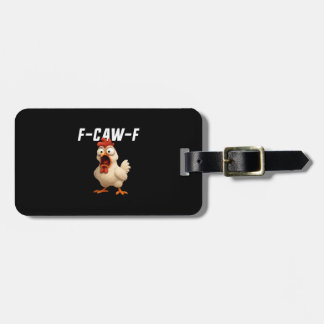 F-Caw-F チキン ファニー チキン F-Caw-F ギア クリエイティブ ラゲッジタグ