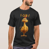 F-Caw-F チキン Tシャツ (正面)