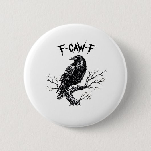 F Caw F トレンディモダンスタイル 缶バッジ (正面)