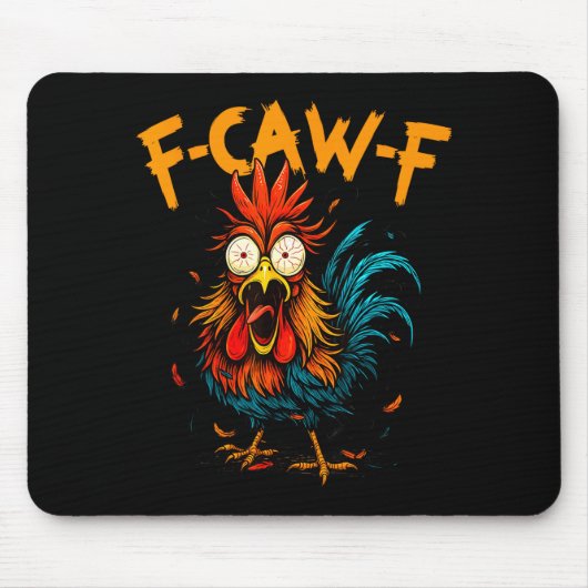 F Caw F ニワトリ おもしろ 鳥 Fcawf 鶏 コーヒー マウスパッド (正面)