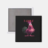 F-Caw-F-ニワトリ エッセンシャル アート ユニーク マグネット (正面/裏面)