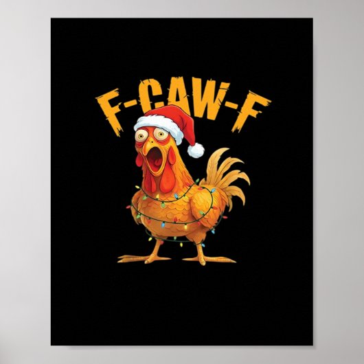 F-Caw-F ニワトリ クリスマス エッセンシャル ポスター (正面)