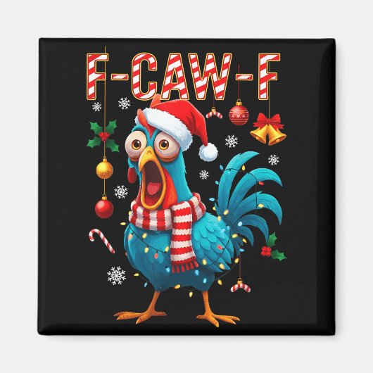 F-caw-f ニワトリ メメ 楽しい 鶏 Fcawk クリスマス マグネット (正面)