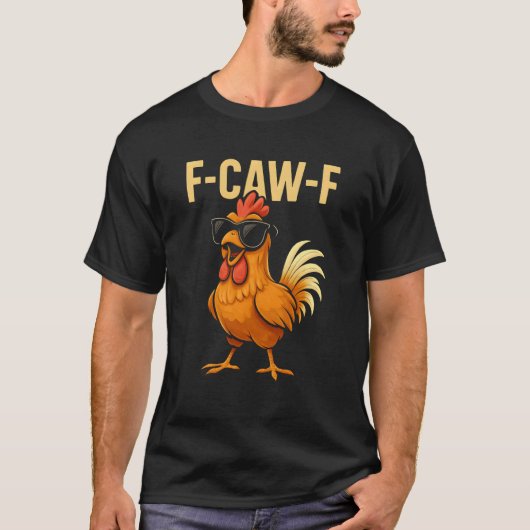 F-Caw-F - ニワトリ ロースターのミーム 長袖 Tシャツ (正面)