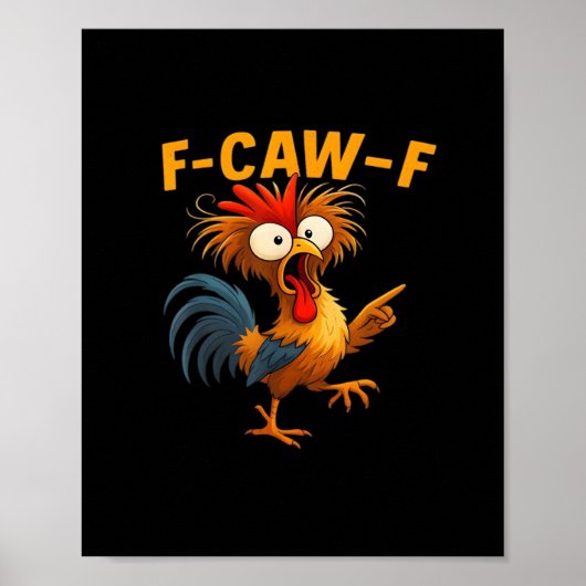 F-Caw-F ニワトリ 笑鳥 F-Caw-F 鶏のささやき ポスター (正面)