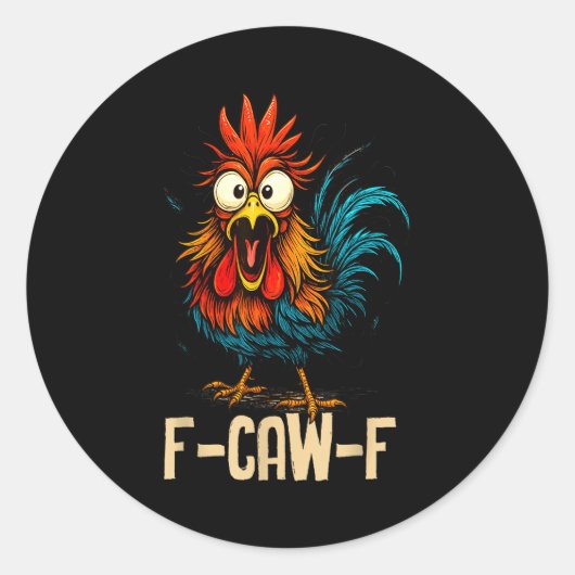 F-caw-f ニワトリ Fcawf 軍鶏 コーヒー ラウンドシール (正面)