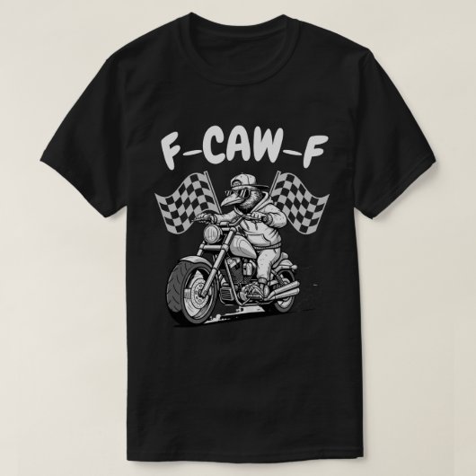 F-CAW-F バイカー・レイヴン - おもしろいバイクのカラス Tシャツ (デザイン正面)