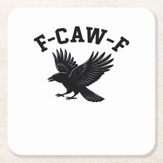 F-Caw-F ミーム おもしろ かっこいい スクエアペーパーコースター (正面)
