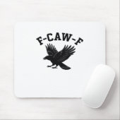F-Caw-F ミーム おもしろ かっこいい マウスパッド (マウス)