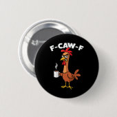 F-caw-f モーニングコーヒー 缶バッジ (正面&裏面)