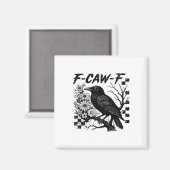 F-Caw-F ユーモア おもしろ ゴシック カラス マグネット (正面/裏面)