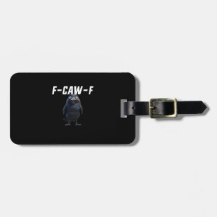 F Caw F レイヴン おもしろ グッズ クリエイティブ スタイル ラゲッジタグ