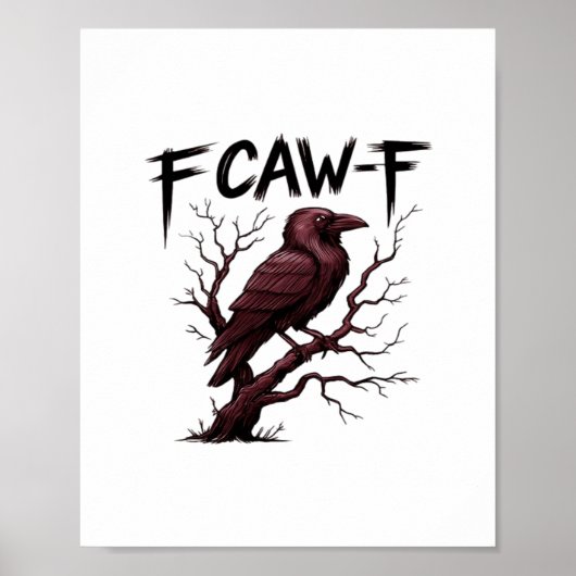 F-Caw-F レイヴン クラシック ポスター (正面)