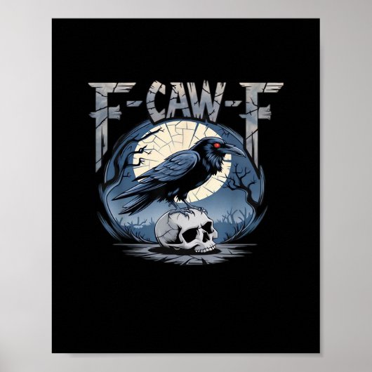 F-Caw-F 月のカラス 不気味なレイヴン クラシック ポスター (正面)