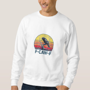 F-Caw-F 楽しいワタシの大好きなカラス レトロゴシック 鳥 パロディTシャツ メンズ スウェットシャツ