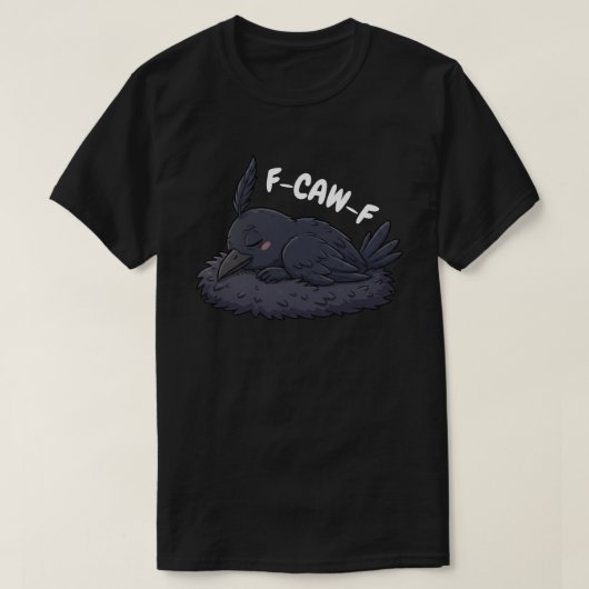 F-CAW-F 眠そうな巣の中のワタシ - 鳥好きのための面白い鳥グッズ Tシャツ (デザイン正面)