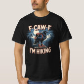 F-Caw-F 私はハイキングカラス Tシャツ (正面)