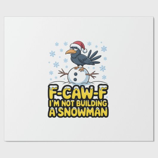 F-Caw-F 雪だるまを作らないよ、面白いクリスマス ラッピングペーパー (フラット)