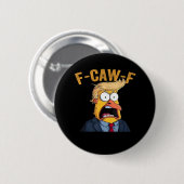 F-Caw-F 面白いニワトリ おかしい雄鶏 クラシック 缶バッジ (正面&裏面)
