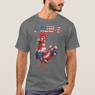 F-Caw-F 面白いニワトリ ユーモア アメリカ国旗 引用 ニワトリ Tシャツ