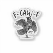 F-Caw-F 面白いワタリガラス スクンビシーズン おもしろTシャツ シール (正面)