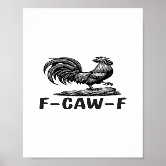 F-Caw-F 面白い言葉遊び 引用ステッカー ポスター (正面)
