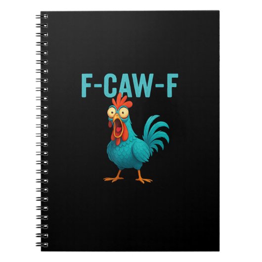 F-Caw-F 面白い雄鶏 ニワトリ ユーモア 鳥 ノートブック (正面)