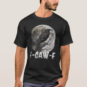 F-Caw-F 面白い黒鳥 月 ゴシック 大人のユーモア Tシャツ